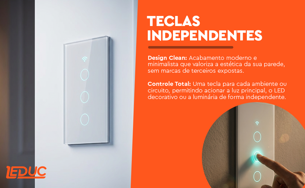 Interruptor Inteligente Wi-Fi 3 Teclas Touch — Teclas independentes